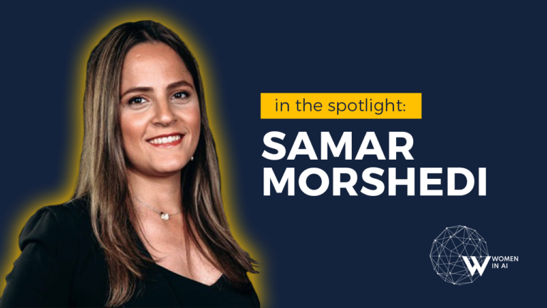 Women in AI -Samar Morshedi in the Spotlight